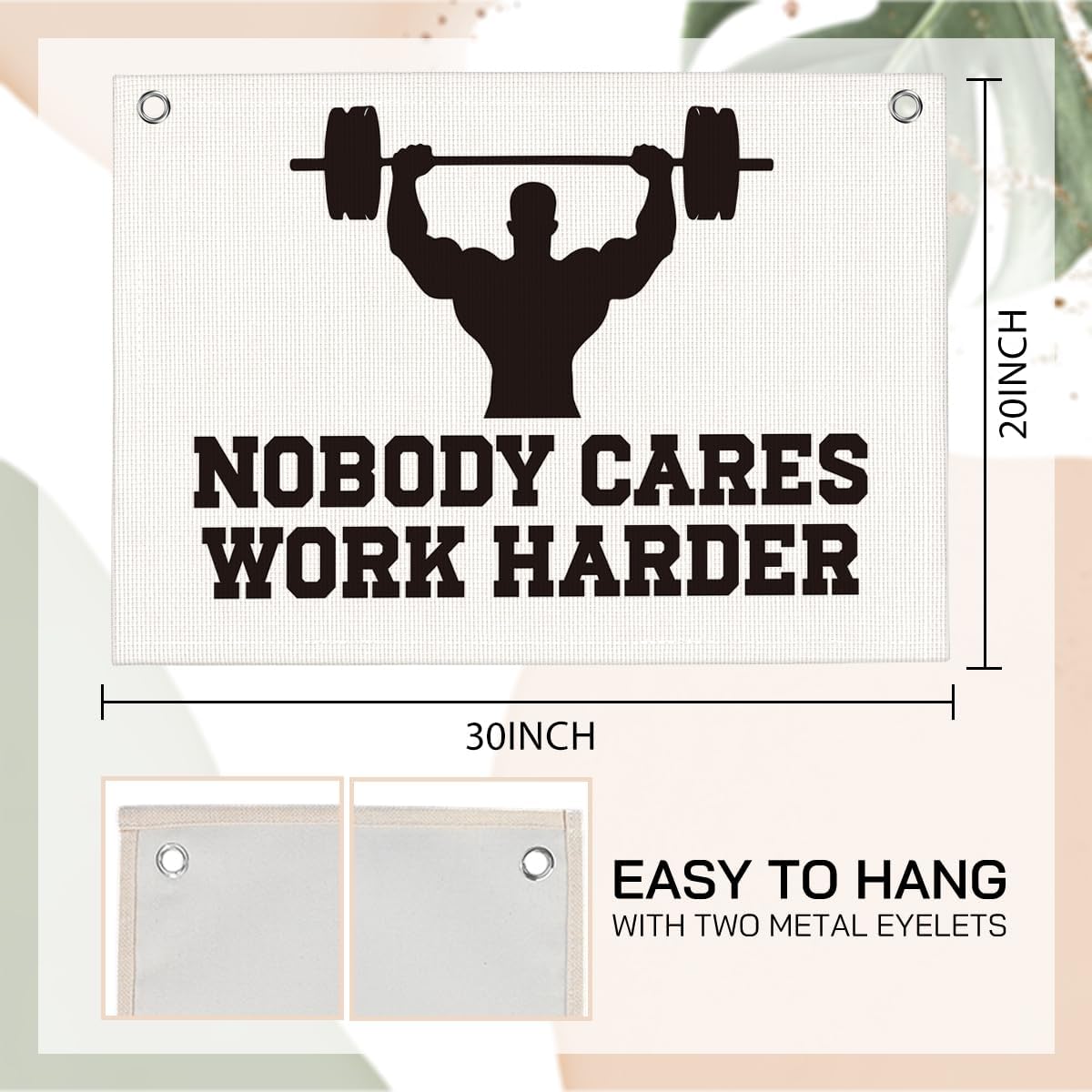 Nobody Cares Work Harder Gym Motivational Wall Art Banner Dorm Posters Gifts for Guys Men Women Gym Flag Decor for Home Gym Bedroom Workout Room 30x20 Inchs