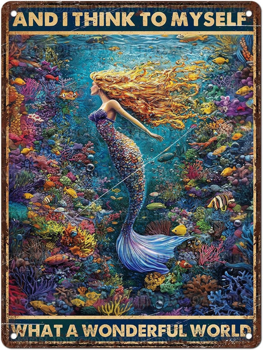 Retro Mermaid Tin Sign And I Think to Myself What a Wonderful World Vintage Metal Poster Funny Wall Art Toilet Bathroom Man Cave Bar Cafe Indoor Room Garage 12 * 16inch